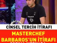 TV8 MasterChef ikincisi Barbaros’un cNSLl tercih itirafı sosyal medyada olay oldu